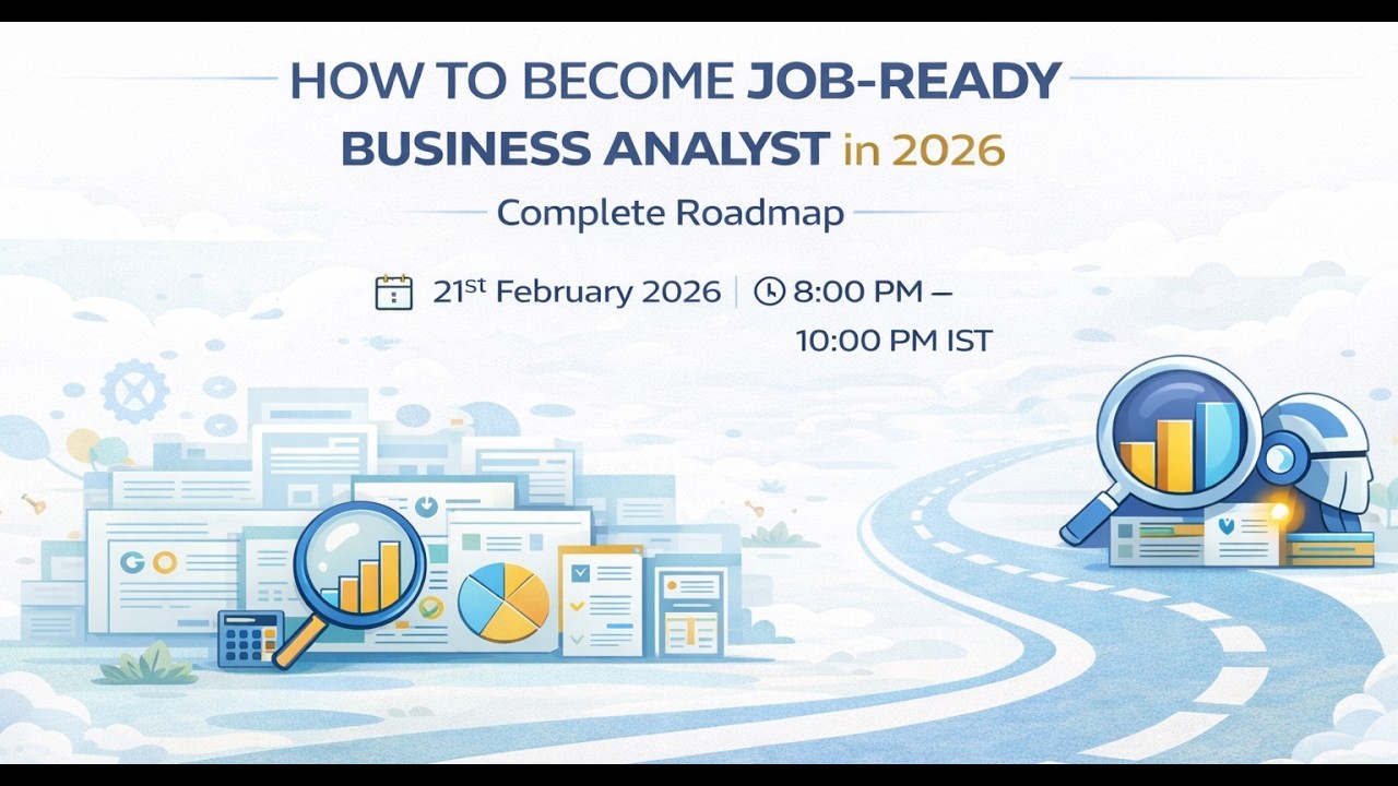 How to become Job-Ready Business or Data Analyst in 2026-Complete Roadmap