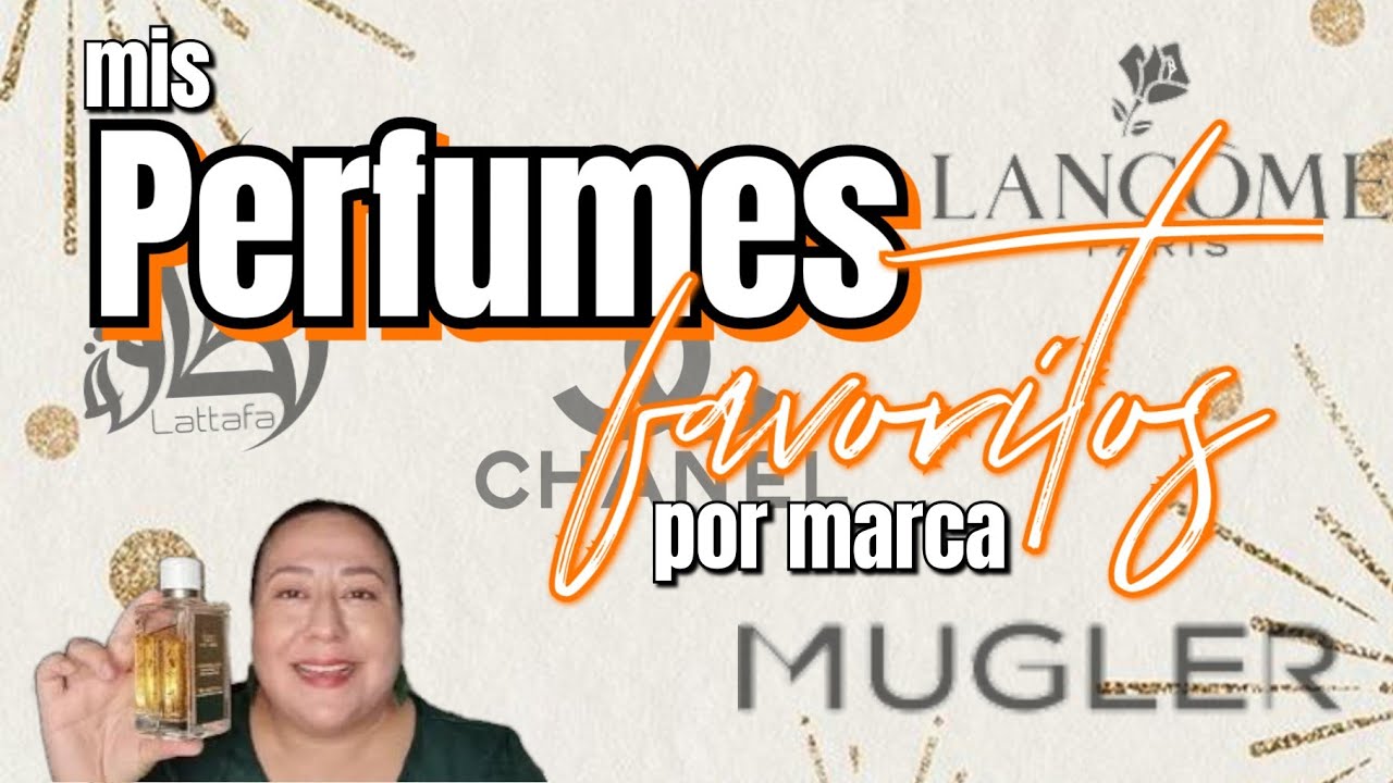 Perfumes favoritos por Casa Parte 1