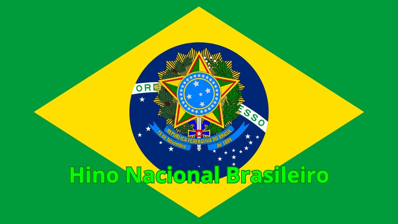 Hino Nacional Brasileiro