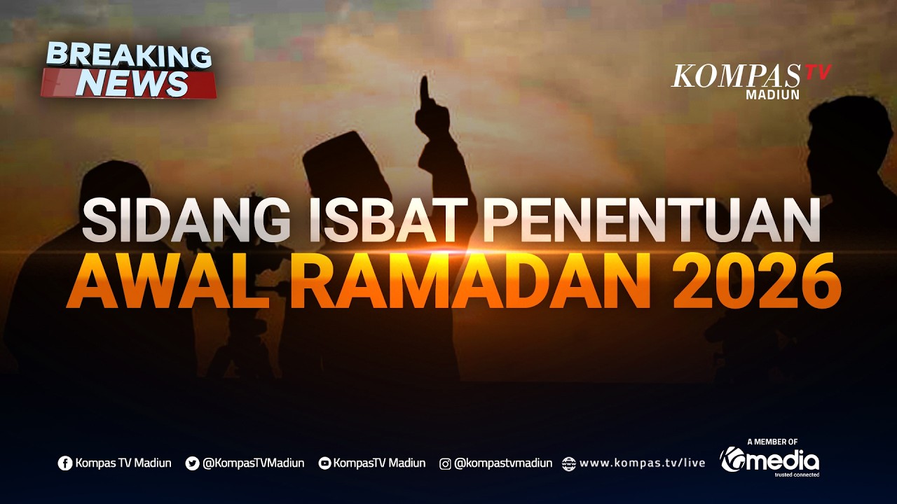 BREAKING NEWS - Sidang Isbat Penentuan Awal Ramadan 1447 Hijriah/2026
