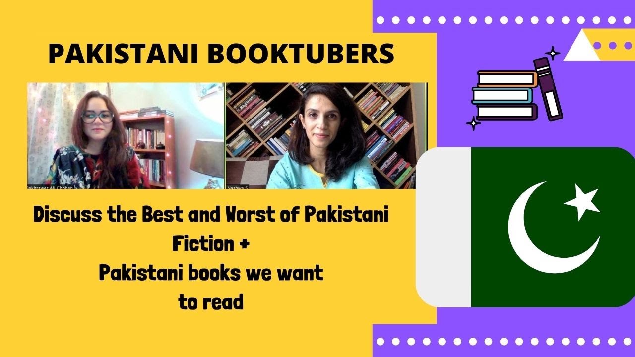 Discussing Pakistani Fiction -Best, Worst and TBR (With Nashwa S)