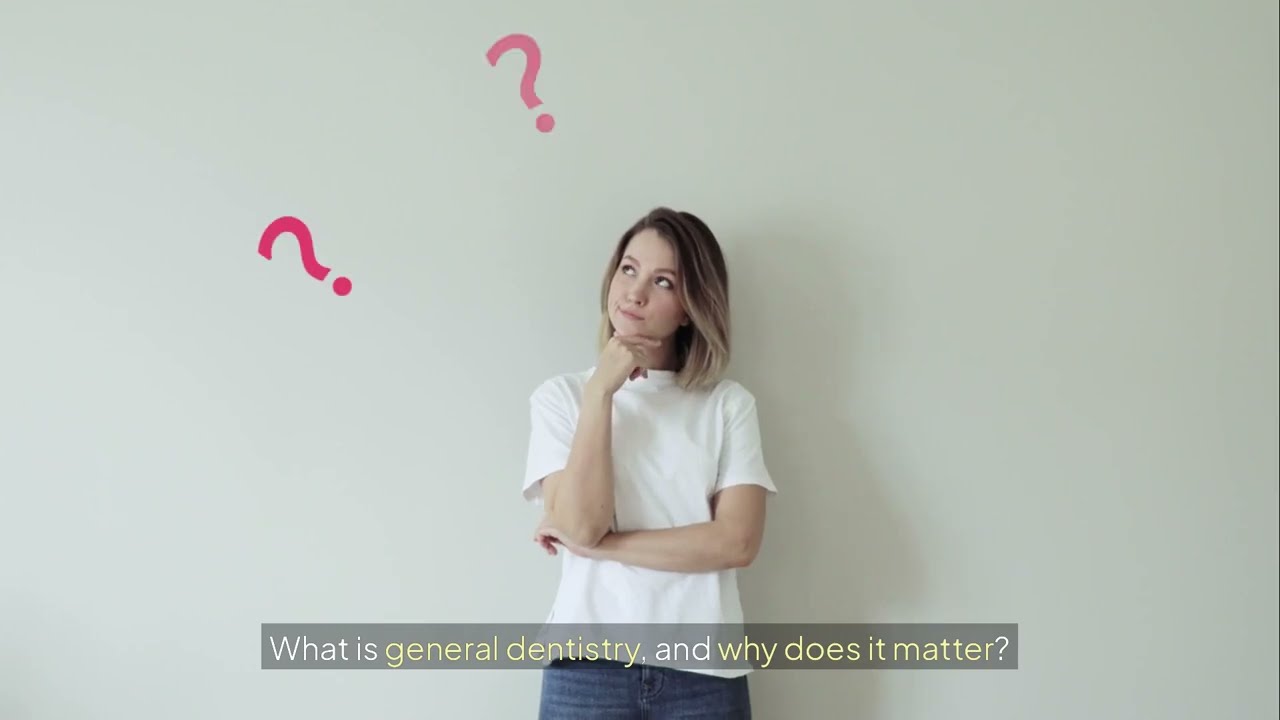 What is general dentistry and why does it matter? Tempe AZ