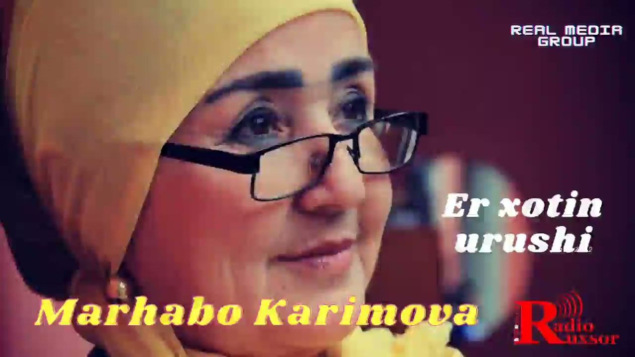 Marhabo Karimova - Er xotin arazi haqida | Мархабо Каримова - Эр ҳотин арази