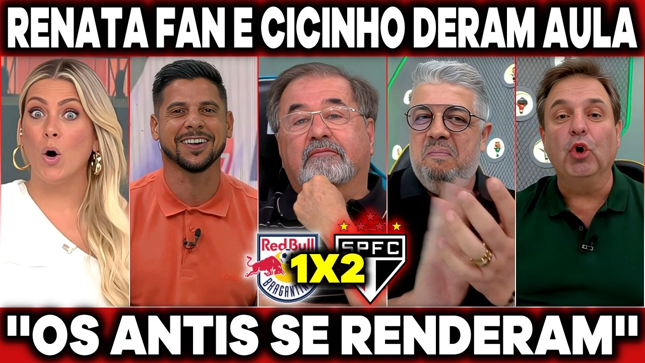 😱RENATA FAN E CICINHO DERAM AULA! ''TRICOLOR É LÍDER ABSOLUTO DO BRASILEIRÃO'' OS ANTIS SE RENDERAM