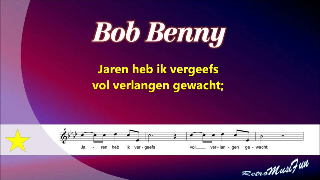 Bob Benny - Lieveling waar en wanneer - Karaoke