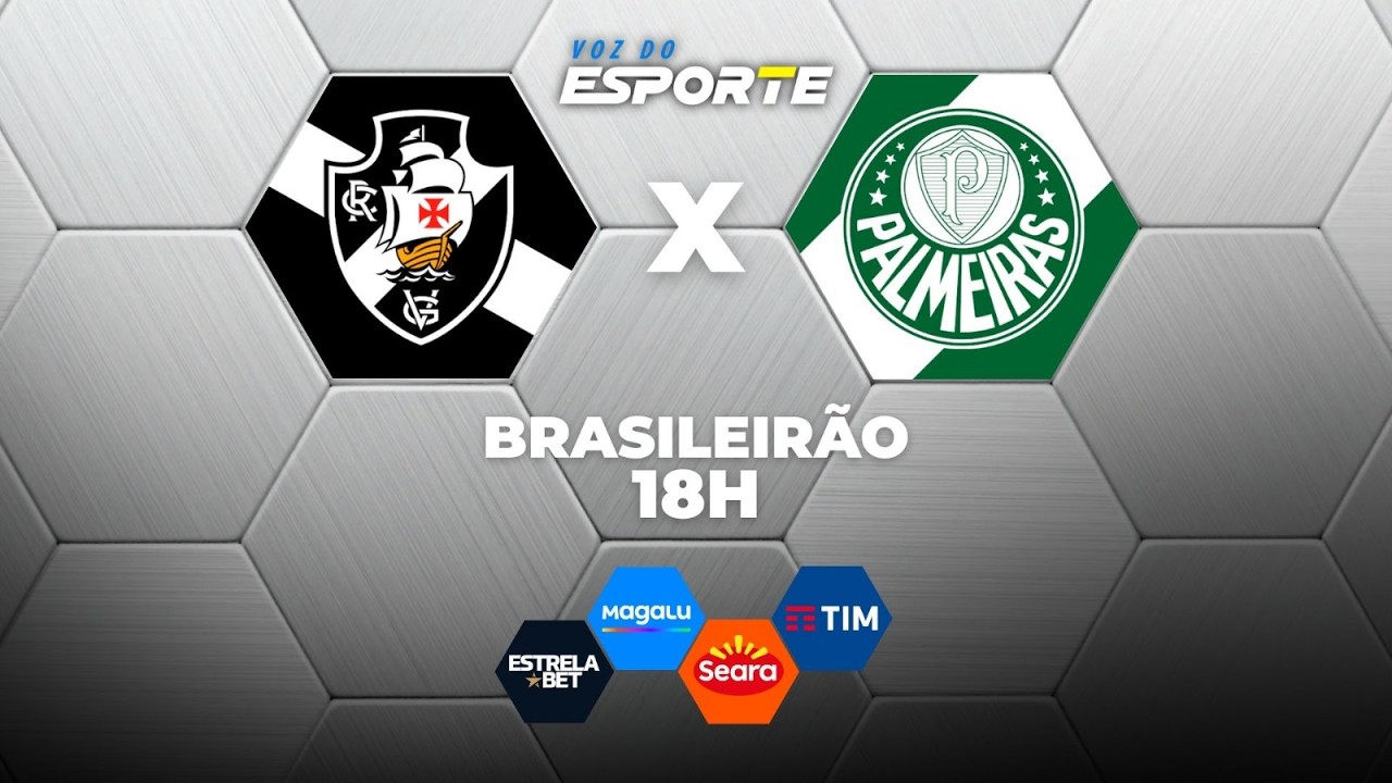 VASCO X PALMEIRAS - AO VIVO | CAMPEONATO BRASILEIRO &ndash; 12/03/2026