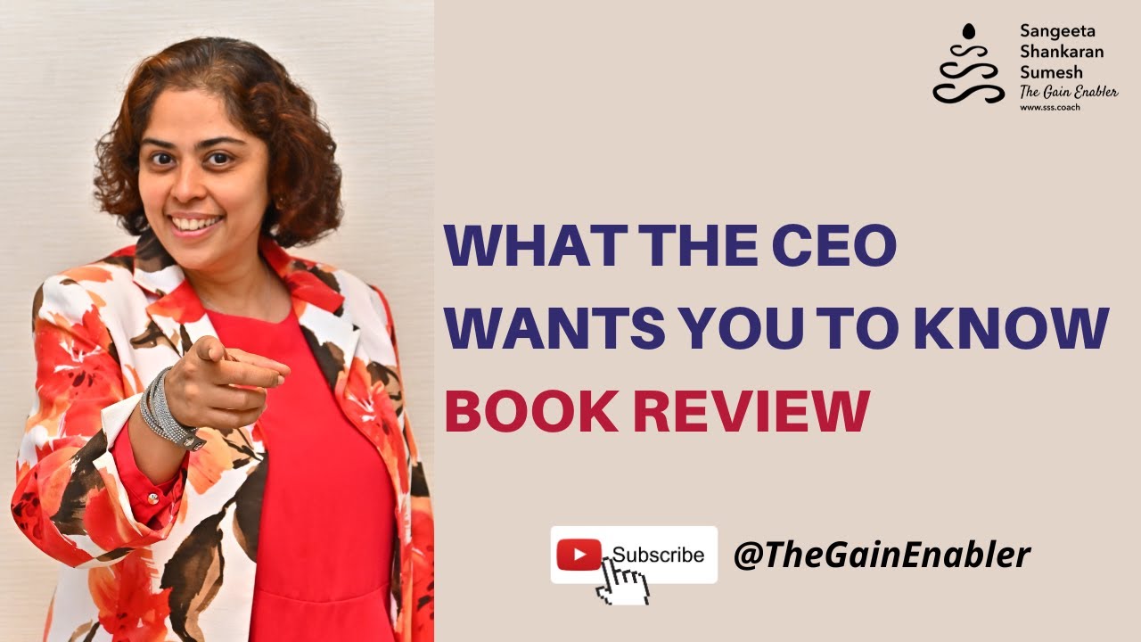 Book Review - What the CEO wants you to know by Dr Ram Charan