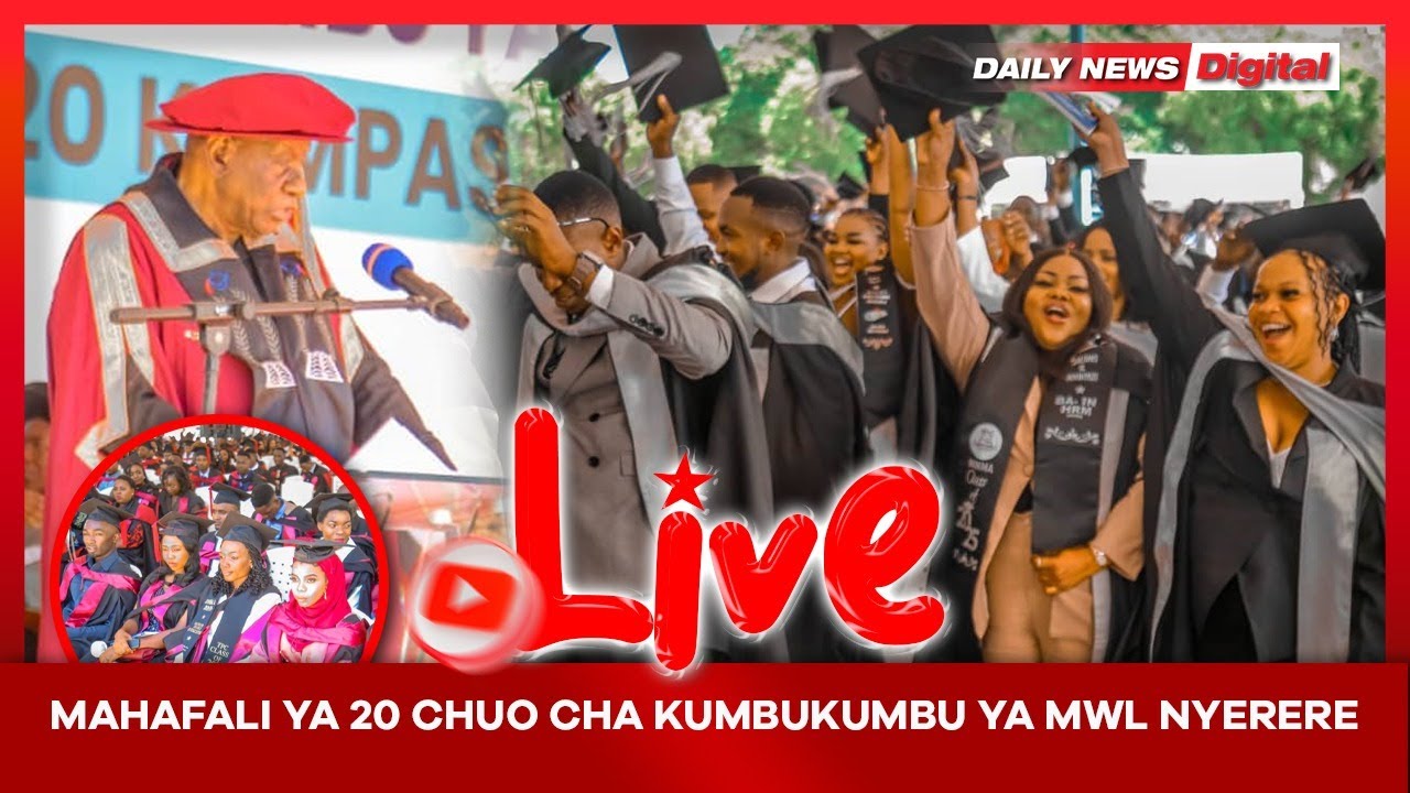 🔴 LIVE: MAHAFALI YA 20 CHUO CHA KUMBUKUMBU YA MWL NYERERE