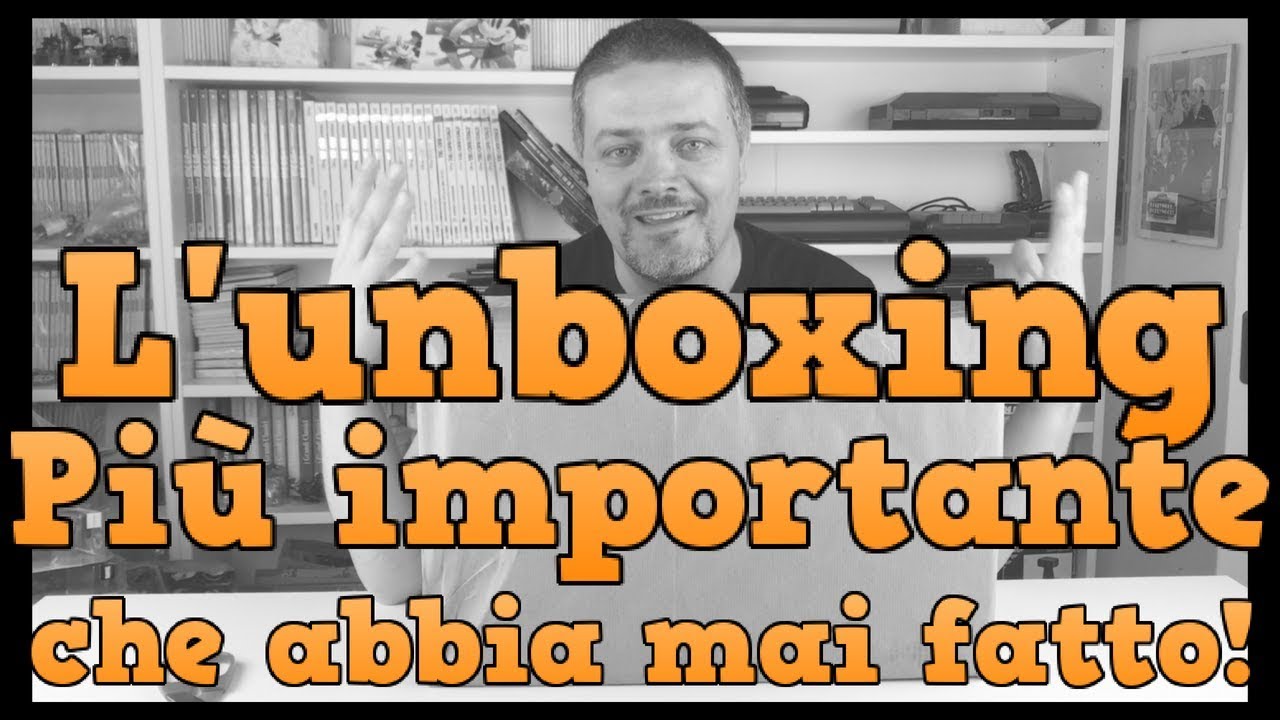 218 - L'unboxing più importante che abbia mai fatto!