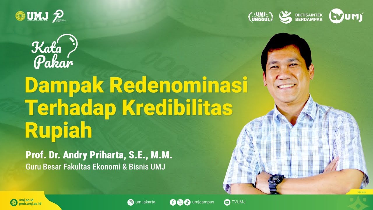 KATA PAKAR || Dampak Redenominasi Terhadap Kredibilitas Rupiah