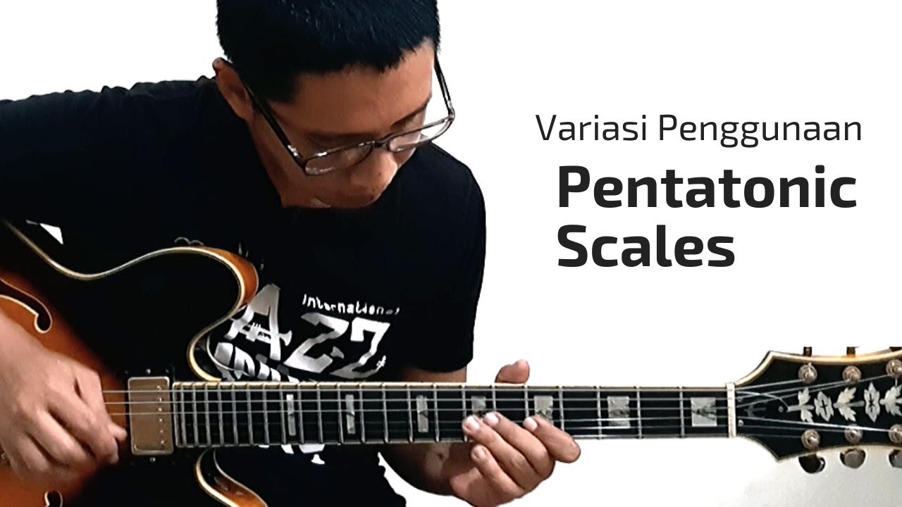 Pentatonic Scales: Upper Structure