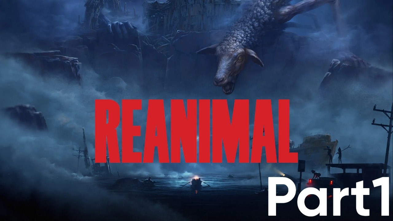 Better Than little Nightmare!? Welcome To Reanimal...| Reanimal - Part 1
