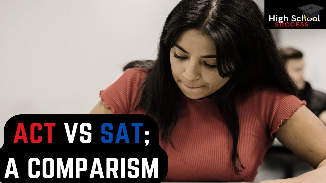 COMPARISM BETWEEN ACT AND SAT