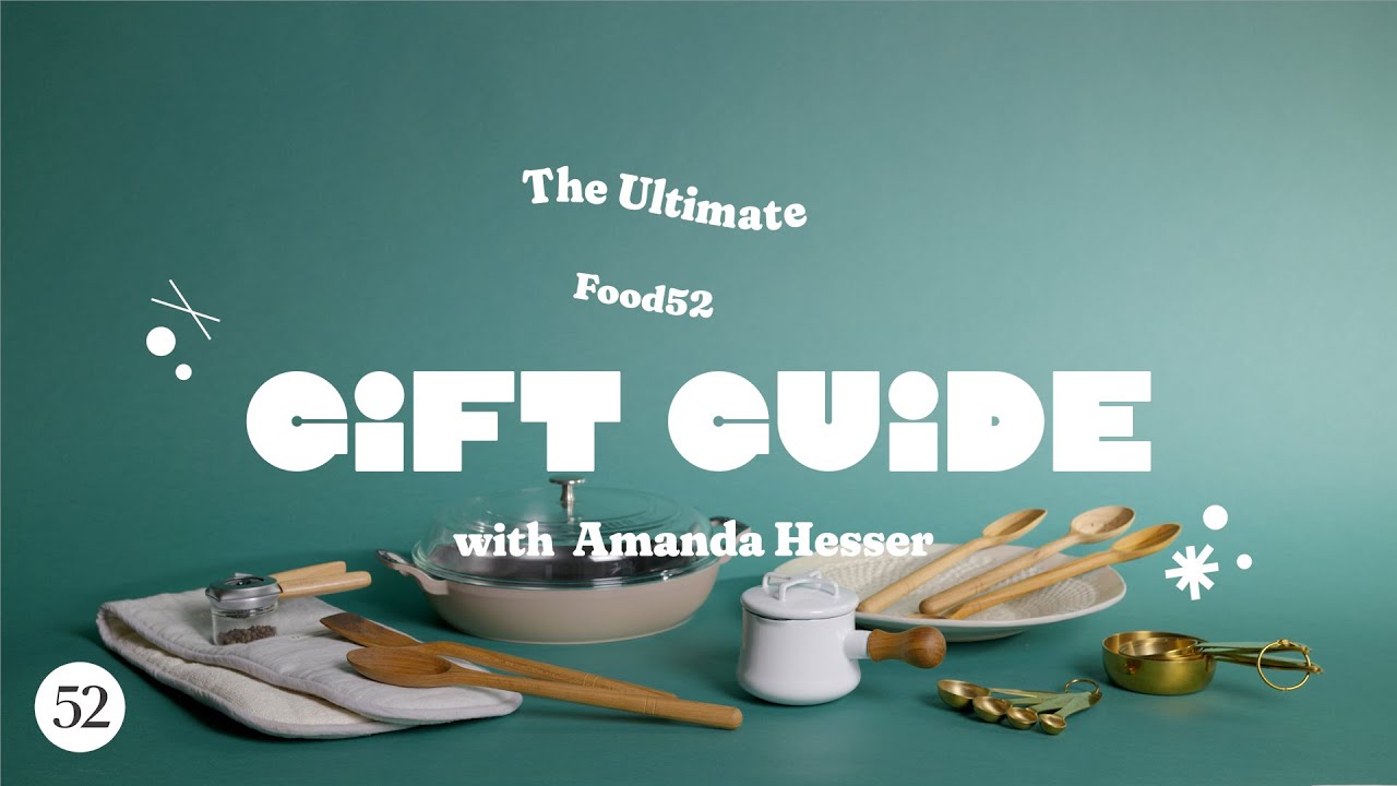 Amanda Shares 9 Functional & Beautiful Gift Ideas | The Ultimate Food52 Gift Guide