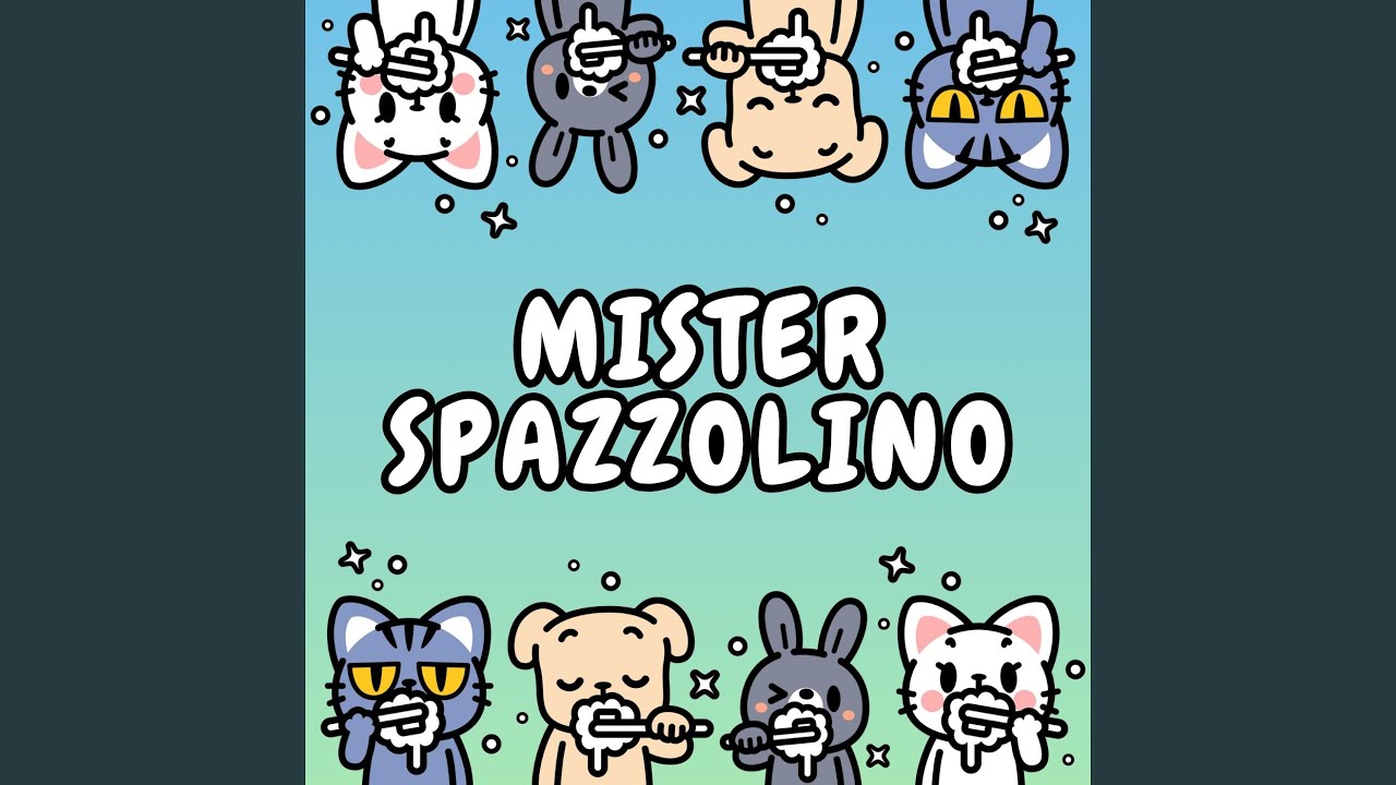 Mister spazzolino (feat. Laura Bernardo)