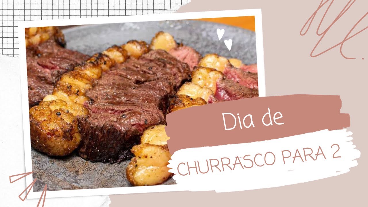 CHURRASCO PARA 2