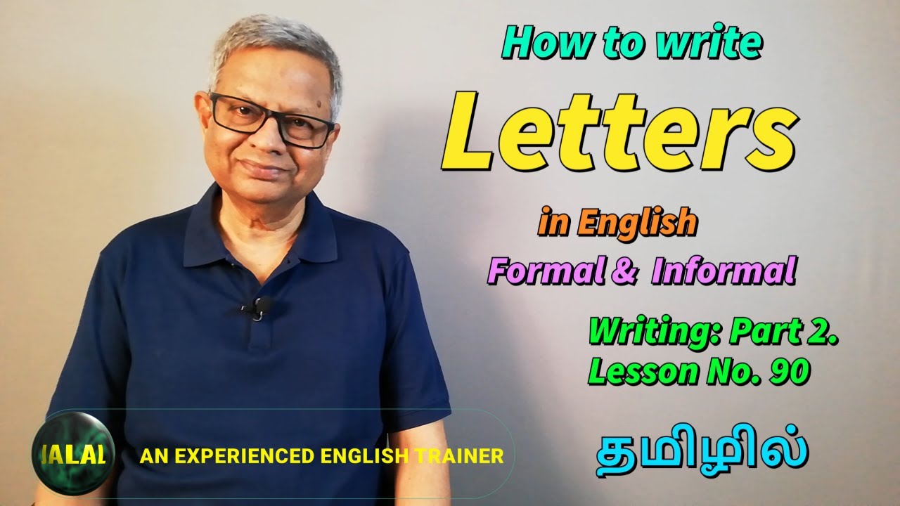 Letter writing tips: How to improve writing Part 2 (தமிழில் )