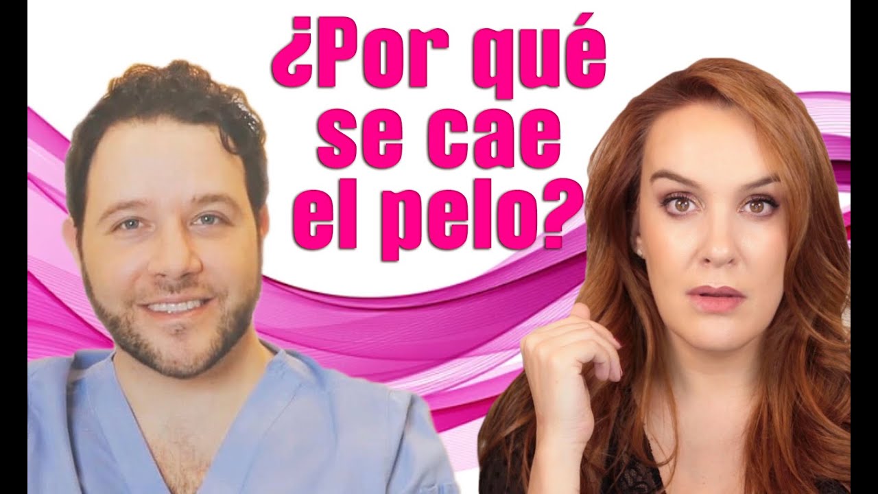 ¿Por qué se cae el pelo? / Entrevista con el Dr. Daniel Asz