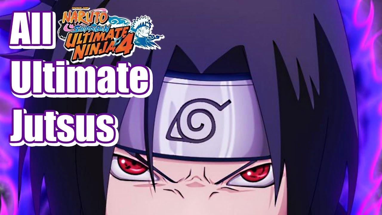 Все Ultimate Jutsus - Наруто Шиппуден: Ultimate Ninja 4