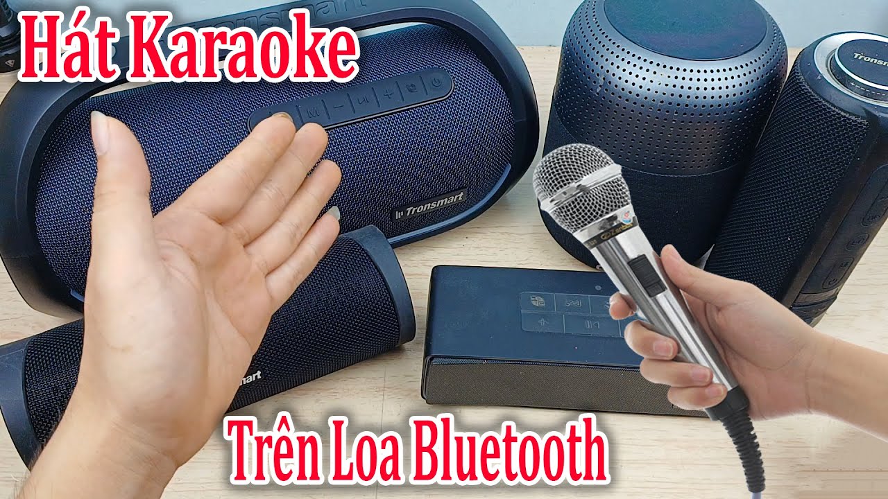 Cách Biến Loa Bluetooth Thành Loa Karaoke Hát cực hay đơn giản nhất
