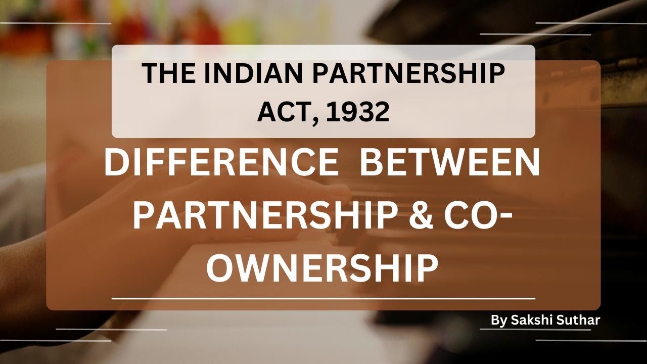 PARTNERSHIP vs CO-OWNERSHIP | Differences between Partnership & co-ownership #lfyp#viral #exam