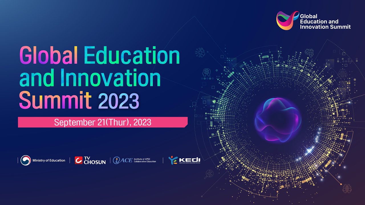 Global Education and Innovation Summit 2023