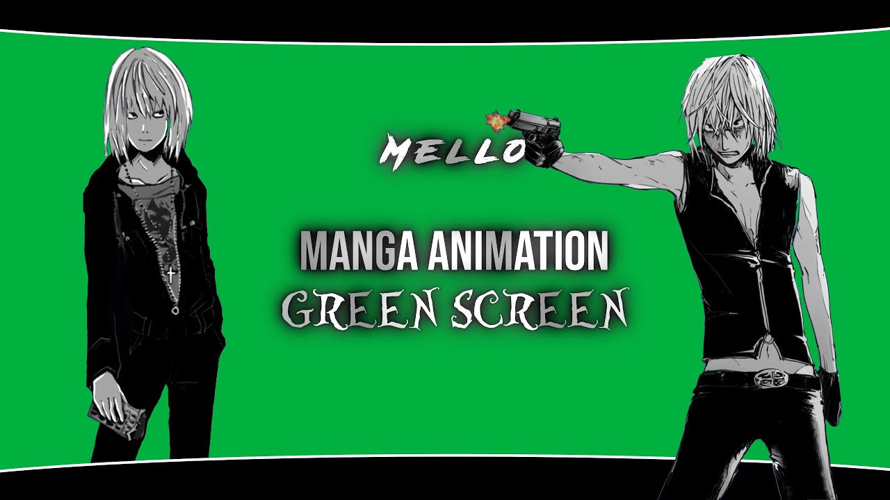 Mello | Manga Animation | Green Screen | Free Download