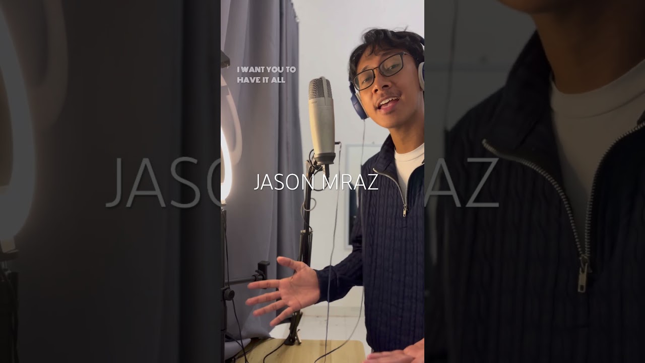 Jason Mraz - Have It All (Short Cover)