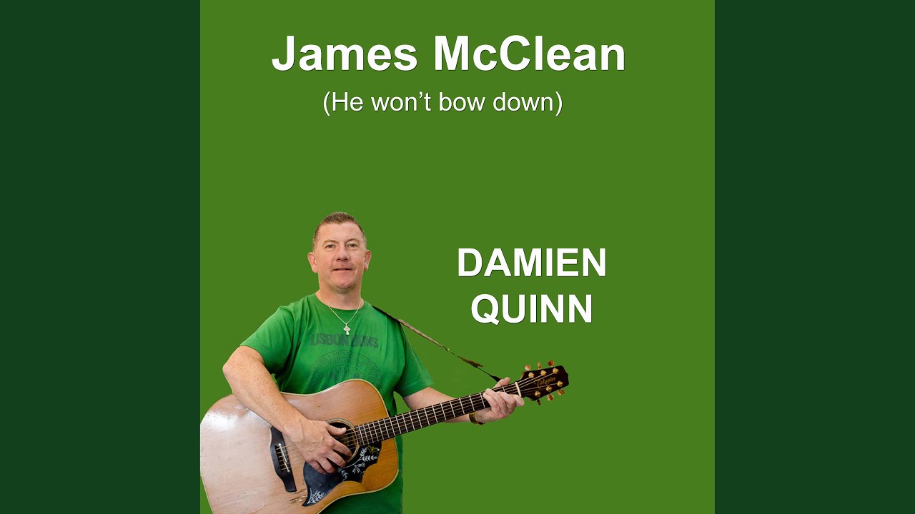 James McClean (He Won't Bow Down)