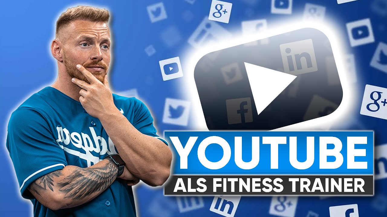Warum du YOUTUBE anfangen solltest (als Fitness Trainer)