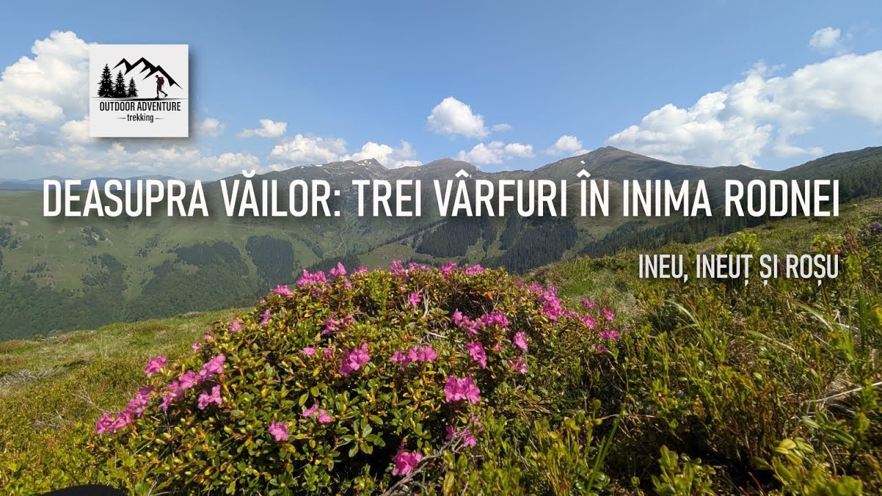 Deasupra văilor: Trei vârfuri în inima Rodnei