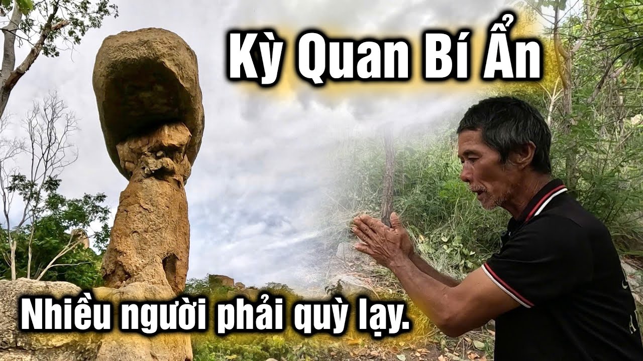 Bí Ẩn Hòn Đá Hình Dáng Kì Lạ Trên Núi Khiến Nhiều Người Đến Đây Quỳ Lạy