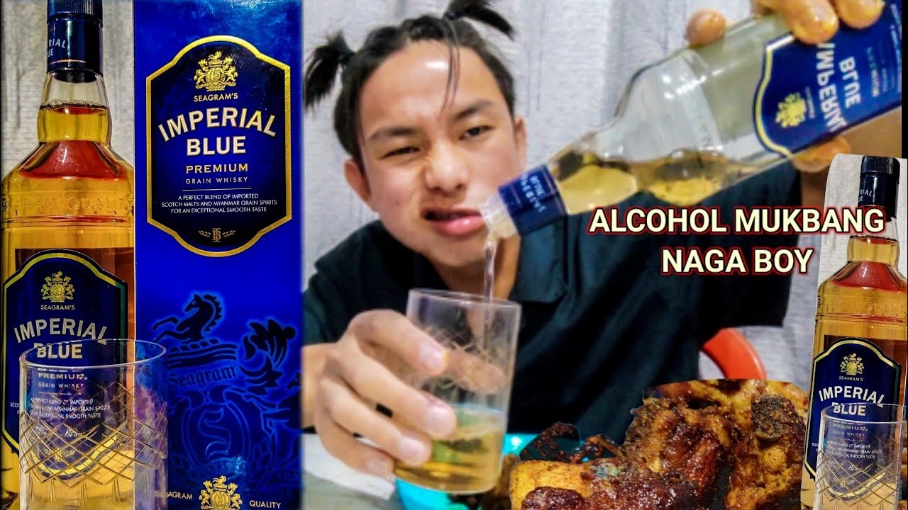 ALCOHOL MUKBANG | IMPERIAL BLUE | NAGA BOY