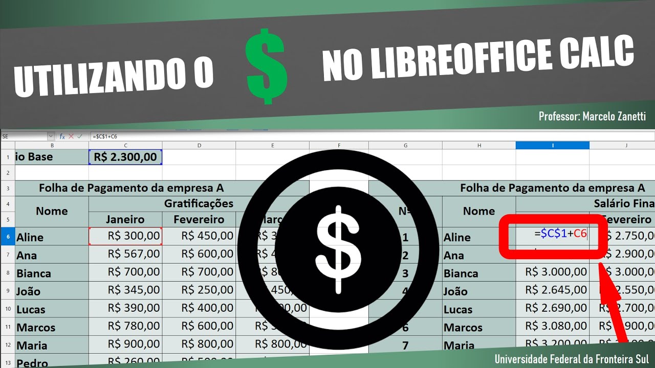 $ Utilizando o cifrão no LibreOffice Calc para manter a referência de uma célula, linha ou coluna