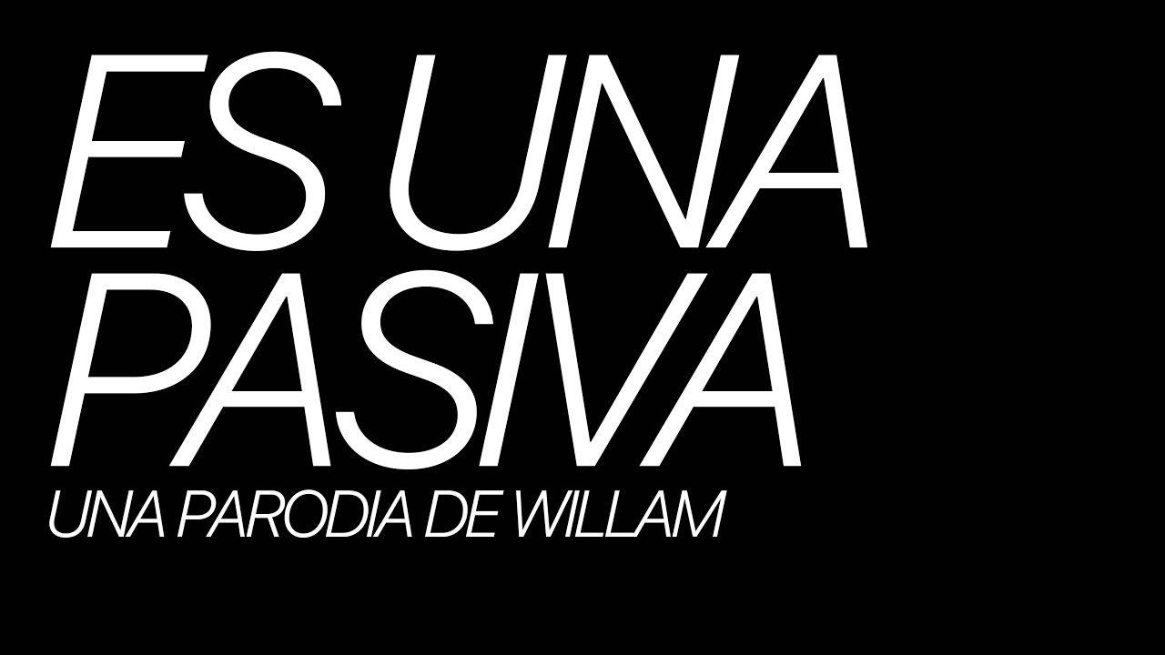 Es Una Pasiva (Parody)