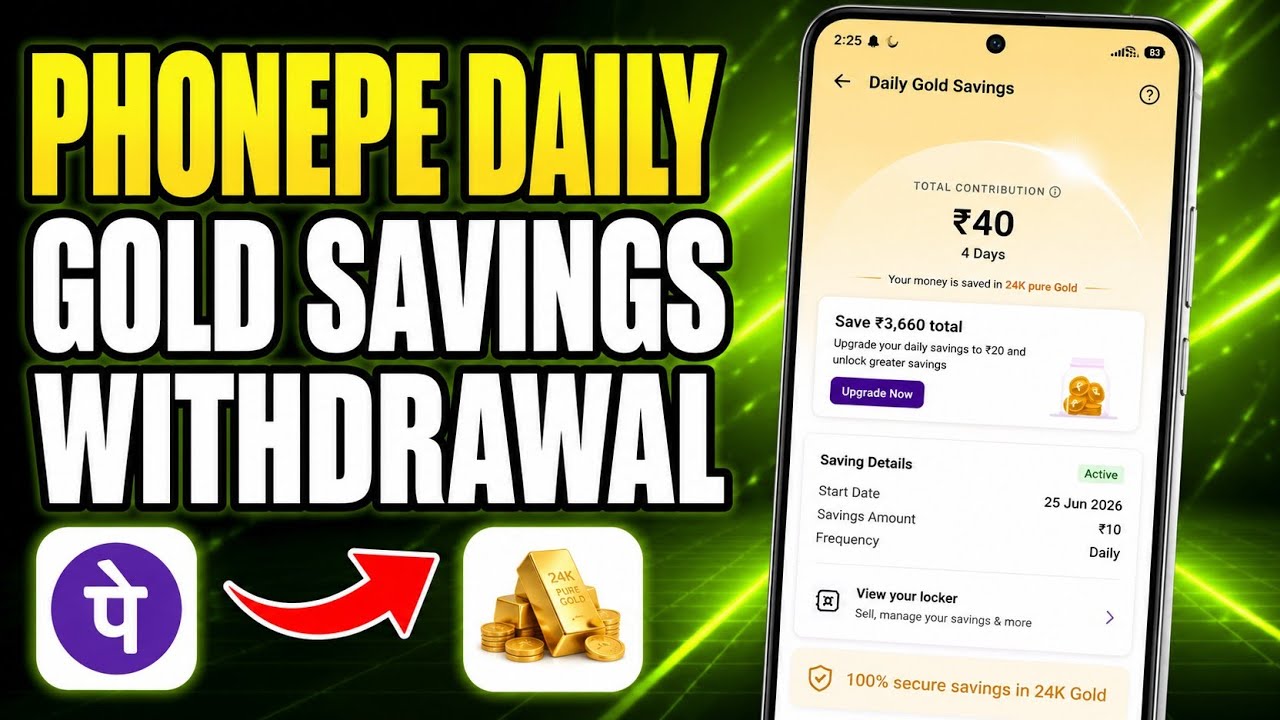PhonePe Daily Gold Savings Withdrawal | How To Withdraw Phonepe Gold Savings