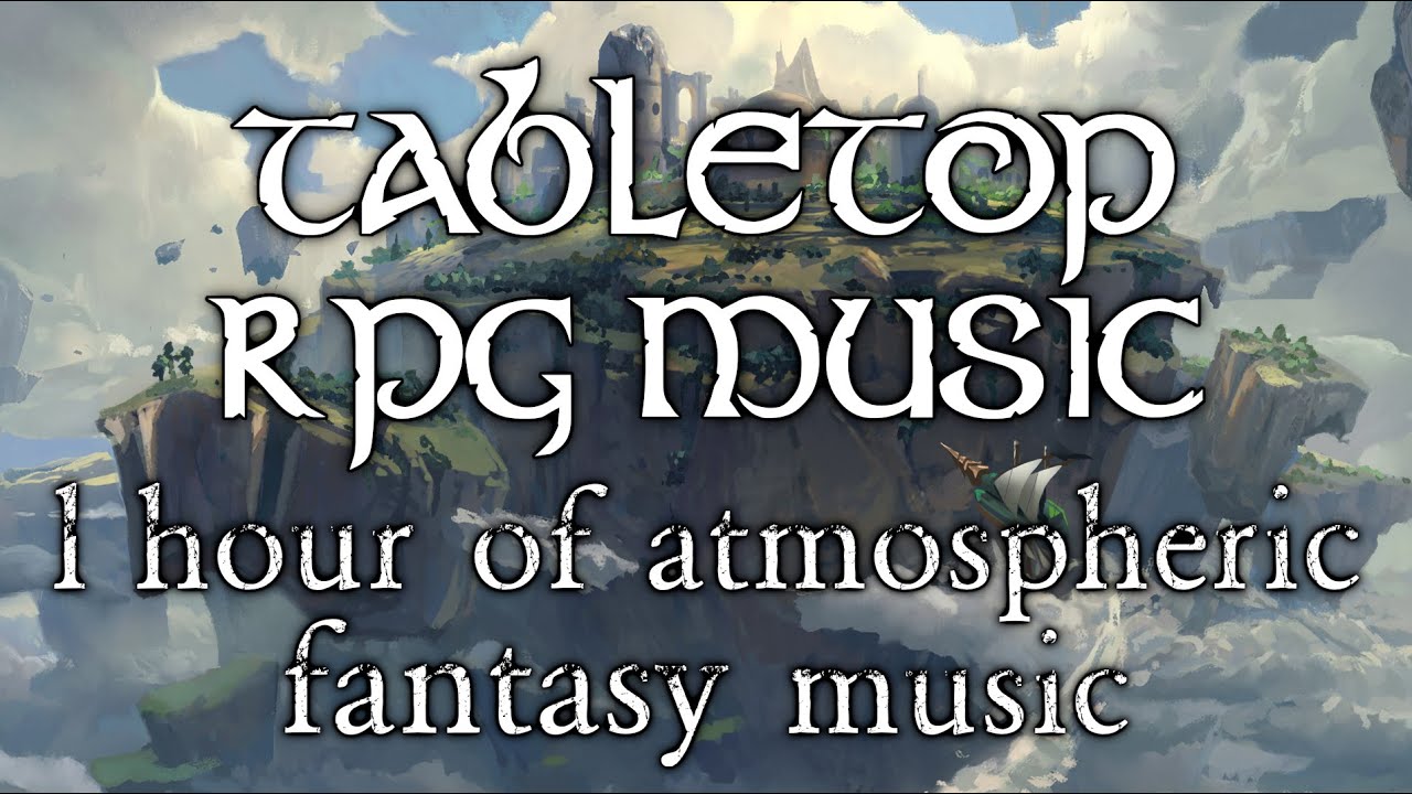 1 hour of Atmospheric & Relaxing Fantasy Music - Tabletop RPG Music