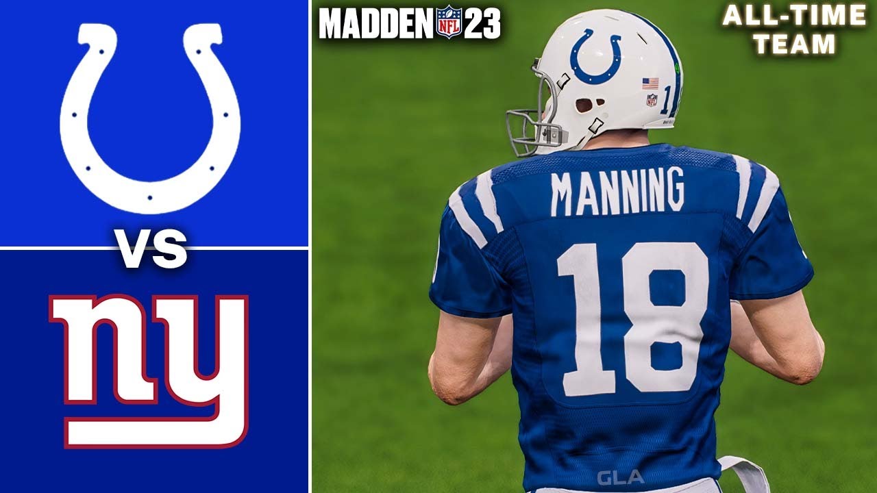 Colts vs. Giants All-Time Legends Simulation | Madden 23 Gameplay PS5