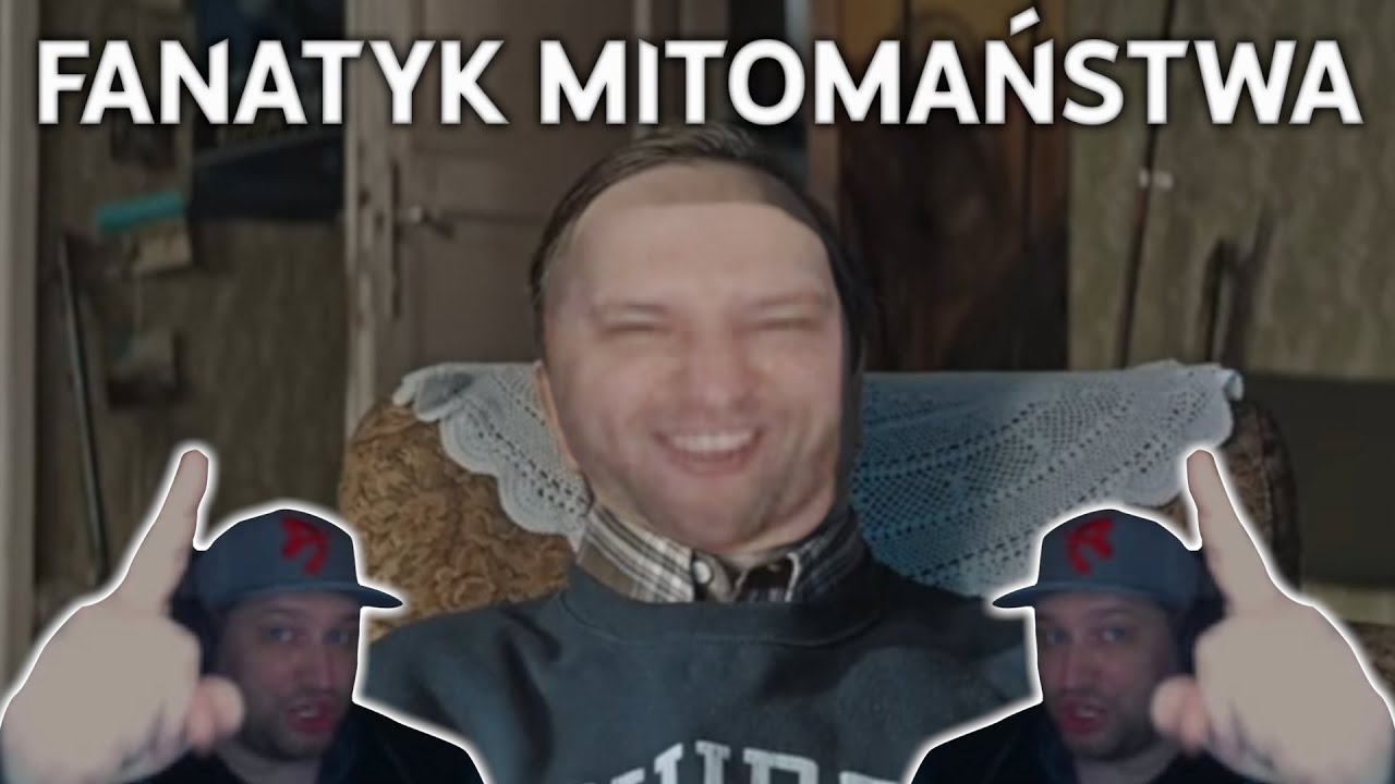 Mój stary to fanatyk Mitomaństwa (ft. Mamm0n)