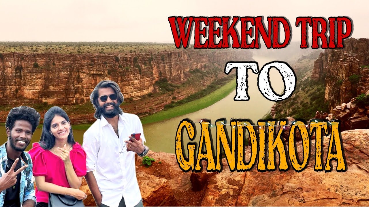 Weekend trip to Gandikota ||   #explore  #dharanivlogs #gandikota