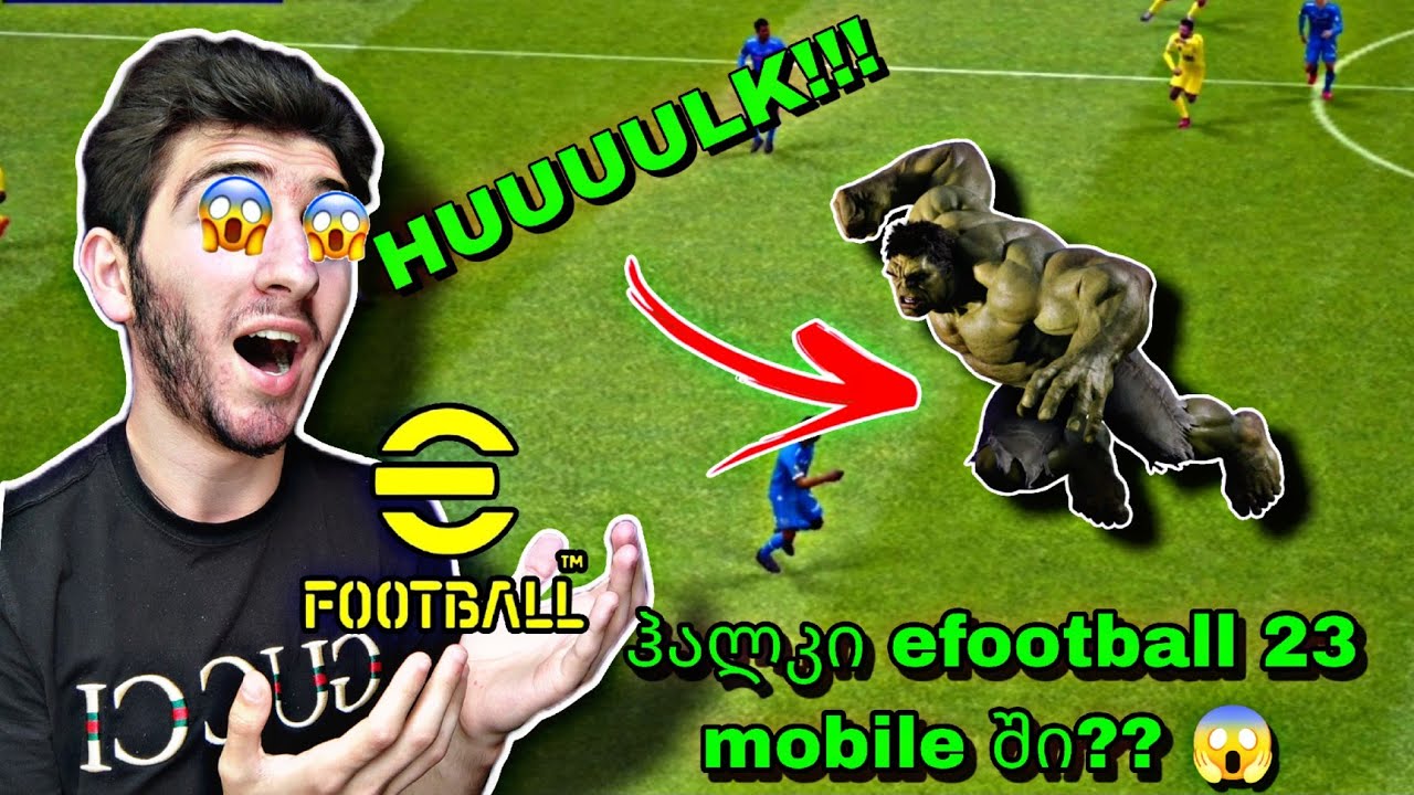 რაა??😱 ჰალკი efootball 23 mobile ში? 😱💜 Hulk in efootball 23 mobile 😱 challenge