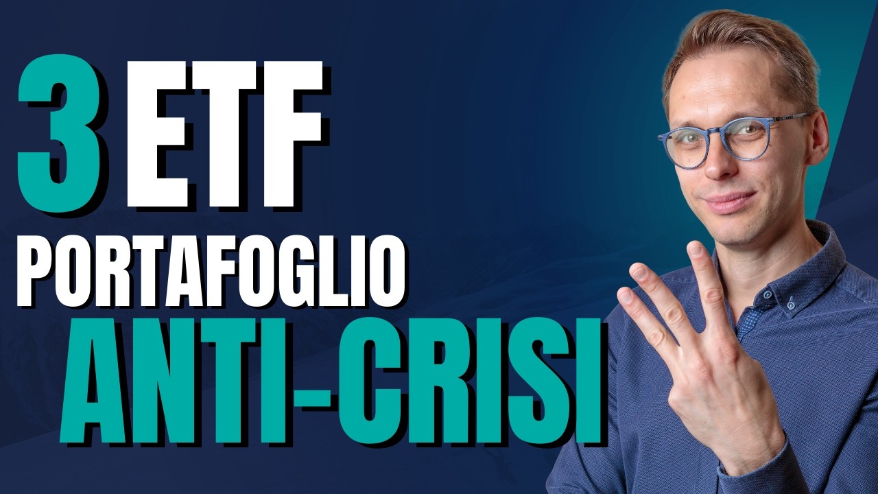 Portafoglio ANTI-CRISI con 3 ETF – Il Ruolo del MINIMUM VOLATILITY