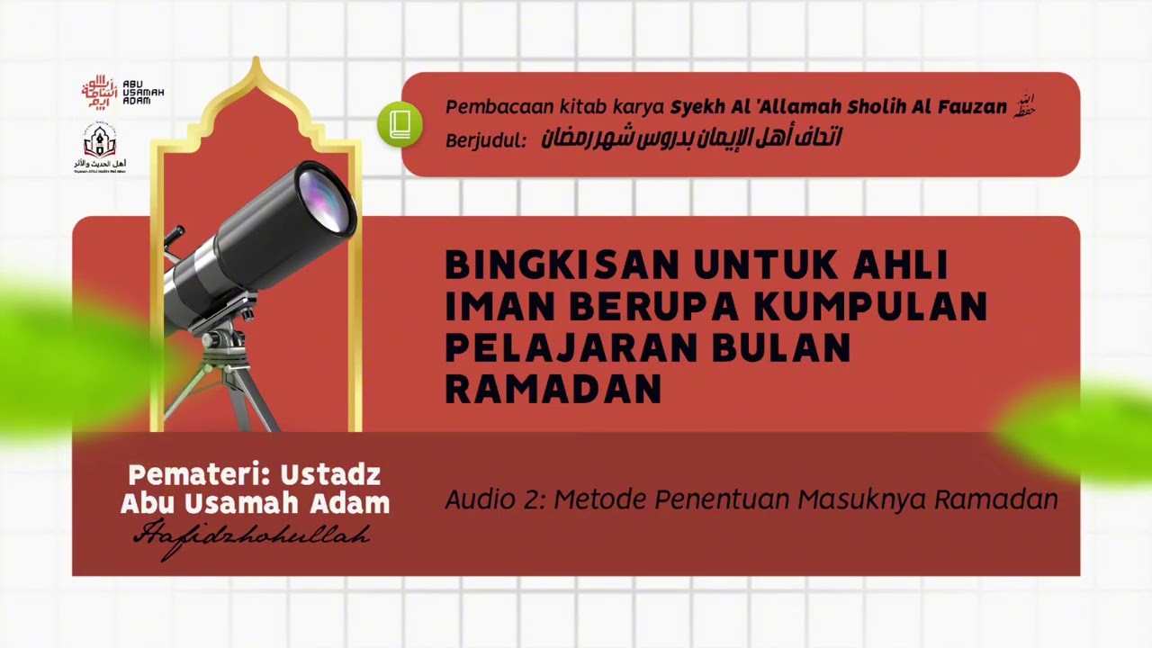 2. Metode Penentuan Masuknya Ramadhan