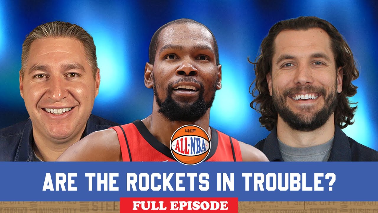 The Rockets Are REELING + Best NBA Draft Classes of Last 25 Years | ALL NBA Podcast