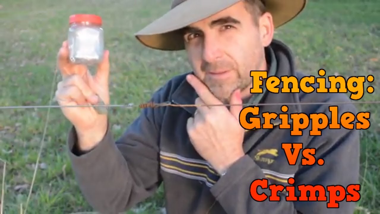 Fencing Gadgets; Gripples Vs  Crimps Vs Fencing Knots. The Positives and the Negatives