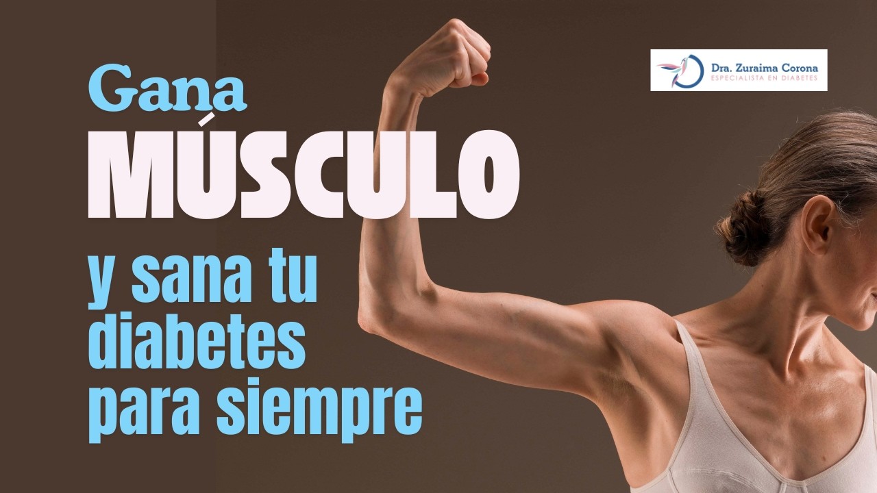 Recupera el MUSCULO que te está ROBANDO la DIABETES.