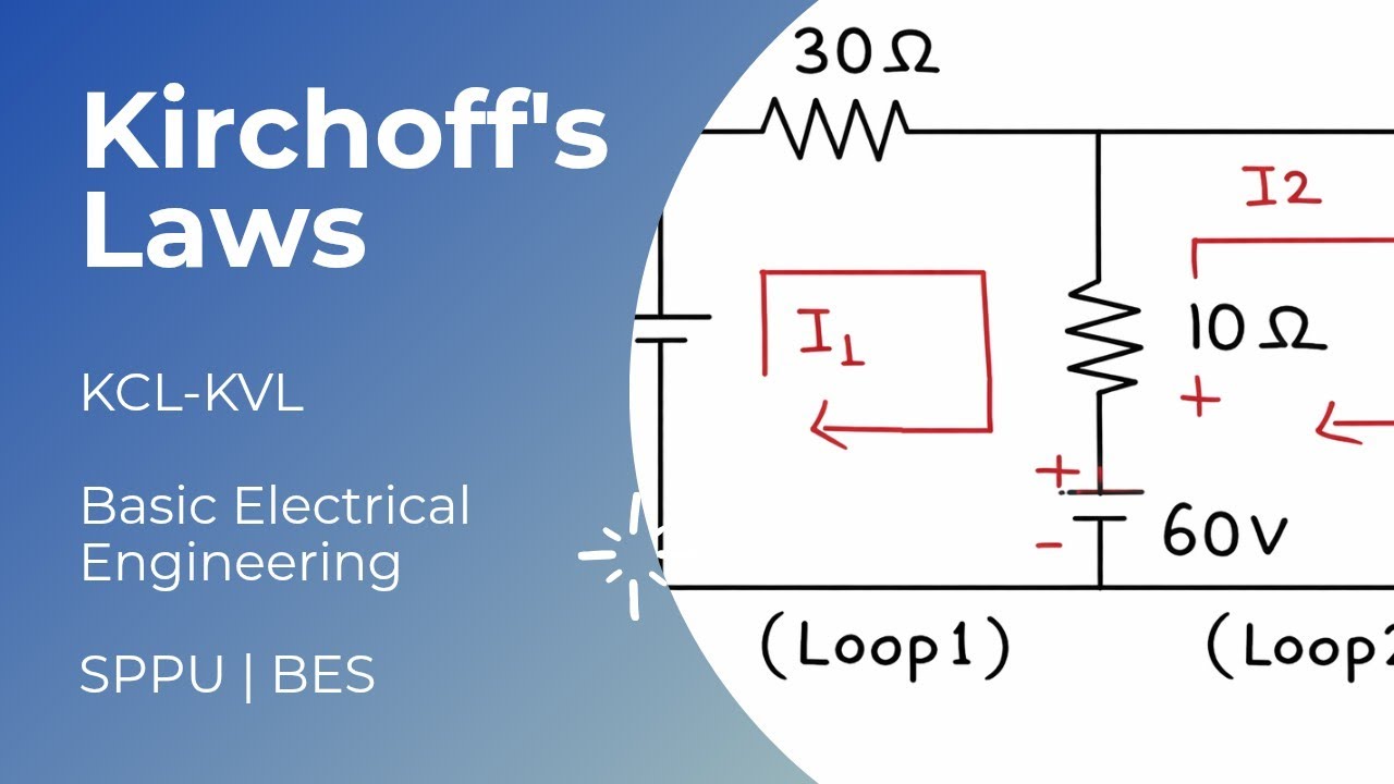 1.1 KVL - KCL | Basic Electrical Engineering | SPPU