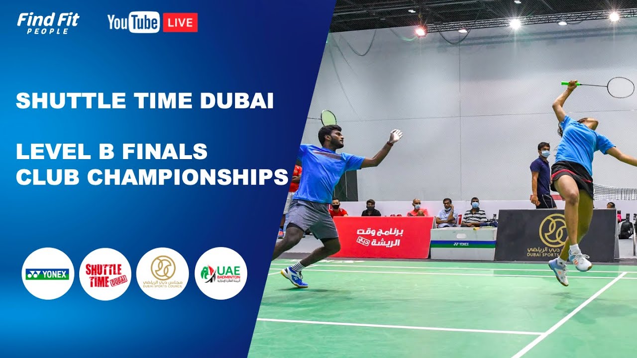 Yonex Shuttle Time Dubai Club Championships 2021 - B Level