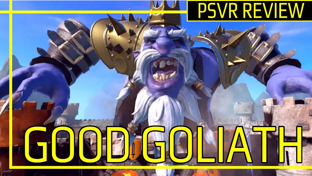 Good Goliath | PSVR Review
