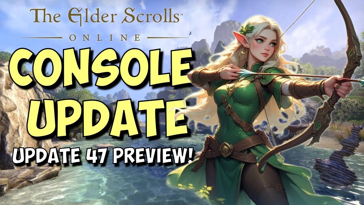 ESO Update 47 Console Preview &ndash; BIG Changes Coming!